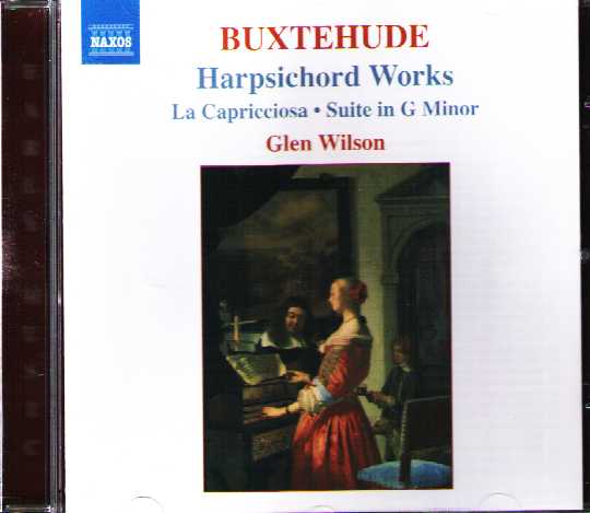 Dieterich Buxtehude / Harpsichord Works / Glen Wilson