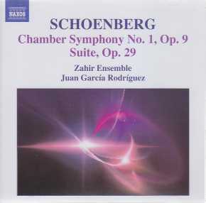 Arnold Schoenberg / Chamber Symphony No 1 & Suite / Zahir Ensemble