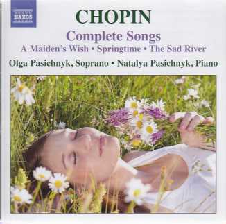 Frédéric Chopin / Complete Songs / Olga Pasichnyk / Natalya Pasichnyk