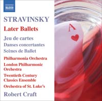 Igor Stravinsky / Later Ballets / Robert Craft