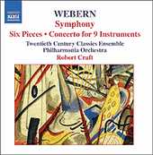 Anton Webern / Symphony / Six Pieces / Concerto for Nine Instruments / Robert Craft