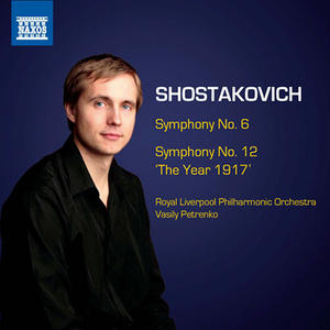 Dmitri Shostakovich / Symphonies 6 & 12 