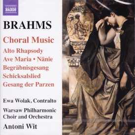 Johannes Brahms / Choral Music / Warsaw Philharmonic Orchestra & Choir / Antoni Wit