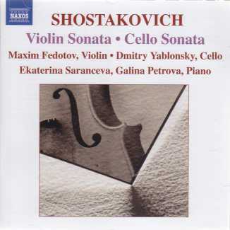 Dmitri Shostakovich / Violin Sonata / Cello Sonata