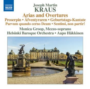 Joseph Martin Kraus / Arias and Overtures // Groop / HBO / Häkkinen