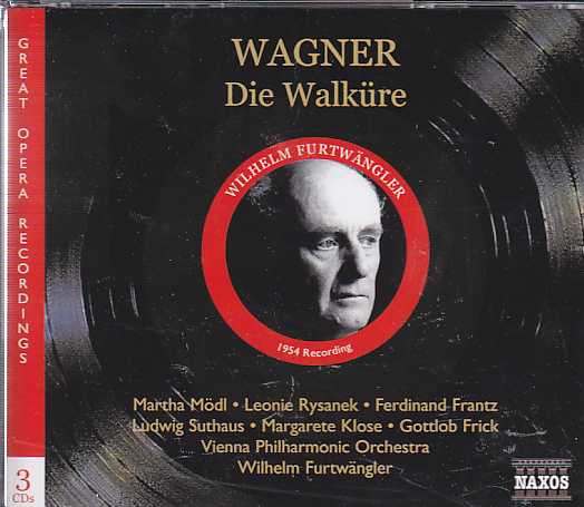 Richard Wagner / Die Walküre / Martha Mödl / Leonie Rysanek / Vienna Philharmonic Orchestra / Wilhelm Furtwängler