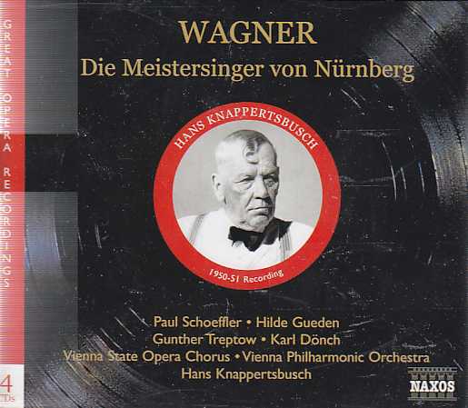 Richard Wagner / Die Meistersinger von Nürnberg / Paul Schoeffler / Hilde Gueden / Vienna Philharmonic Orchestra / Hans Knappertsbusch