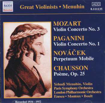 Yehudi Menuhin plays Mozart, Paganini, Novácek, Chausson