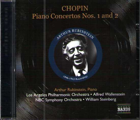 Frédéric Chopin / Piano Concertos (Complete) // Artur Rubinstein / Los Angeles Philharmonic Orchestra / Alfred Wallenstein