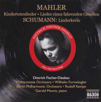 Gustav Mahler / Kindertotenlieder / Lieder eines fahrenden Gesellen / Robert Schumann / Liederkreis / Dietrich Fischer-Dieskau