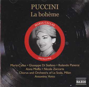Giacomo Puccini / La Bohème / Maria Callas / Giuseppe Di Stefano / Chorus and Orchestra of La Scala Milan / Antonino Votto