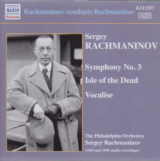 Sergei Rachmaninov / Symphony No. 3 / Isle of the Dead / Vocalise / The Philadelphia Orchestra / Sergey Rachmaninov