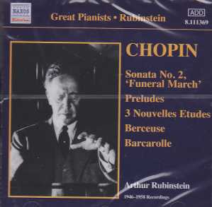 Frédéric Chopin / Piano Sonata no. 2 / Preludes // Artur Rubinstein