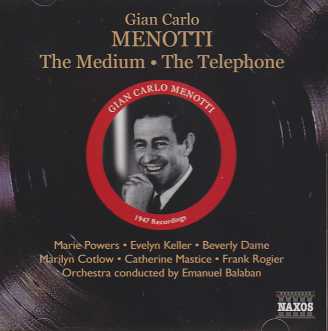 Gian Carlo Menotti / The Medium / The Telephone / Marie Powers / Evelyn Keller