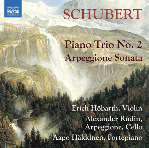Franz Schubert / Piano Trio no. 2 / Arpeggione Sonata // Erich Höbarth / Alexander Rudin / Aapo Häkkinen
