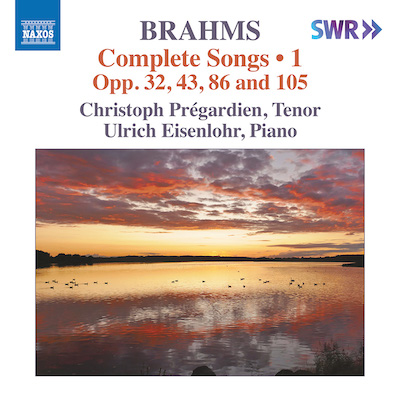 Johannes Brahms / Complete Songs, vol. 1 // Christoph Prégardien / Ulrich Eisenlohr