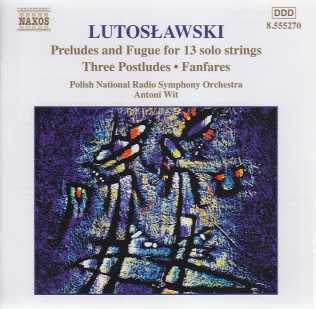 Witold Lutoslawski / Orchestral Works Vol 7 / Polish National Radio Symphony Orchestra / Antoni Wit