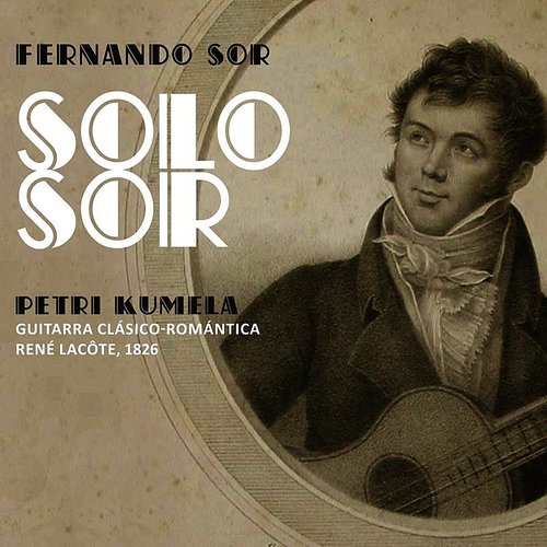 Fernando Sor / Solo Sor // Petri Kumela