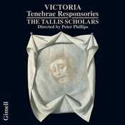 Tomás Luis de Victoria / Tenebrae Responsories / The Tallis Scholars