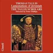 Thomas Tallis / Lamentations of Jeremiah / The Tallis Scholars