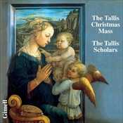 Thomas Tallis / Missa Puer natus est nobis (Christmas Mass) / The Tallis Scholars
