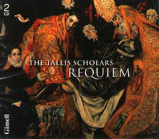 Requiem / The Tallis Scholars // Tomás Luis de Victoria / Duarte Lobo / Manuel Cardoso