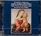 Francisco Guerrero / Missa Surge propera / Tallis Scholars / SACD