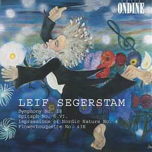Leif Segerstam / Symphony No 18, etc. / Danish National RSO / Hannele Segerstam
