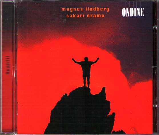 Magnus Lindberg / Arena 2, Coyote Blues, Tendenza, Corrente / Avanti! Chamber Orchestra / Sakari Oramo