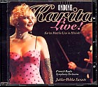 Karita Mattila / Karita Live! // Richard Wagner / Antonín Dvorák / Giuseppe Verdi / Giacomo Puccini / Richard Strauss / Jean Sibelius