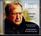 Luciano Berio / Rendering / Stanze // Dietrich Henschel / Orchestre de Paris / Christoph Eschenbach 
