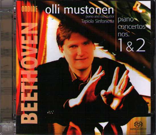 Ludwig van Beethoven / Piano Concertos 1 & 2 / Olli Mustonen / Tapiola Sinfonietta SACD