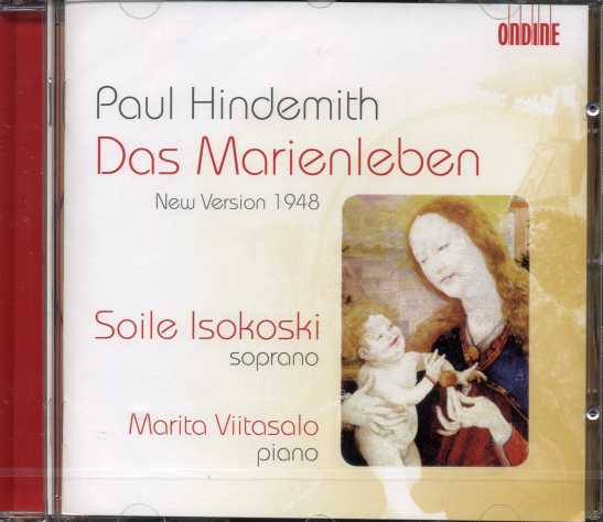 Paul Hindemith / Das Marienleben / Soile Isokoski / Marita Viitasalo