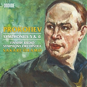 Sergei Prokofiev / Symphonies 5 & 6 // Finnish Radio Symphony Orchestra / Sakari Oramo