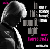 Dmitri Hvorostovsky / In This Moonlit Night / Pyotr Tchaikovsky / Modest Mussorgsky / Sergei Taneyev