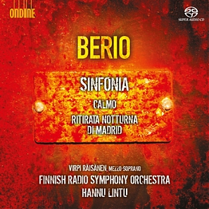 Luciano Berio / Sinfonia / Calmo / Ritirata Notturna di Madrid // Virpi Räisänen / Finnish Radio Symphony Orchestra / Hannu Lintu