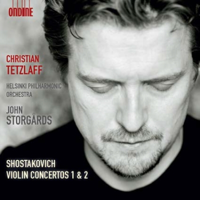 Dmitri Shostakovich / Violin Concertos (Complete) // Christian Tetzlaff / Helsinki Philharmonic Orchestra / John Storgårds
