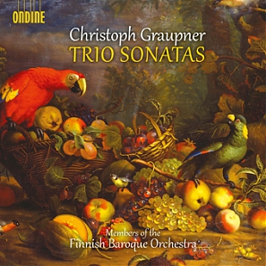 Christoph Graupner / Trio Sonatas // Members of the Finnish Baroque Orchestra