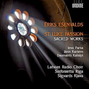 Ēriks Ešenvalds / St. Luke Passion // Latvian Radio Choir / Sinfonietta Riga / Sigvards Klava