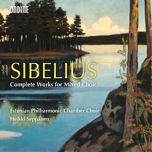 Jean Sibelius / Complete Works for Mixed Choir // Estonian Philharmonic Chamber Choir / Heikki Seppänen