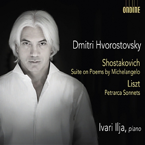 Dmitri Shostakovich / Suite on Poems by Michelangelo Buonarroti / Franz Liszt / 3 Sonetti del Petrarca // Dmitri Hvorostovsky / Ivari Ilja