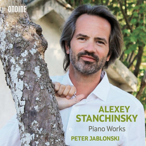Alexei Stanchinsky / Piano Works // Peter Jablonski