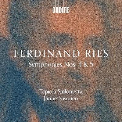 Ferdinand Ries / Symphonies 4 & 5 // Tapiola Sinfonietta / Janne Nisonen