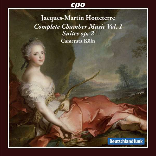 Jacques-Martin Hotteterre / Complete Chamber Music vol. 1 // Camerata Köln