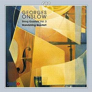 Georges Onslow / String Quartets vol. 3 / Mandelring Quartett