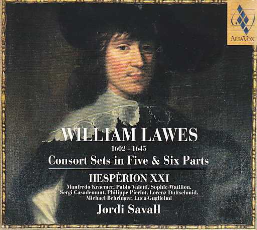 William Lawes / Consort Sets in Five & Six Parts / Hespèrion XXI / Jordi Savall