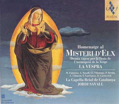 Homenatge al Misteri D'Elx / La Capella Reial de Catalunya / Jordi Savall
