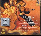 La Folia 1490-1701 / Jordi Savall SACD
