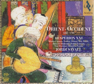 Orient / Occident 1200-1700 / Jordi Savall