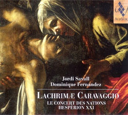Lachrimae Caravaggio // Le Concert des Nations / Hesperion XXI / Jordi Savall